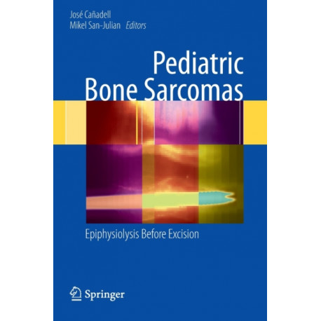Pediatric Bone Sarcomas: Epiphysiolysis before excision