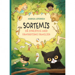 Sortemis på strejftog med fantastiske familier