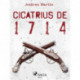 Cicatrius de 1714