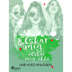 Elskar mig, elskar mig ekki 1-4