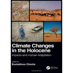 Climate Changes in the Holocene:: Impacts and Human Adaptation
