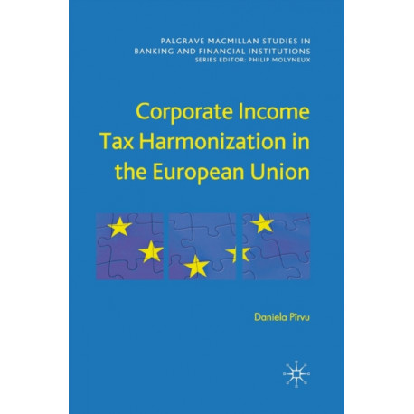 Corporate Income Tax Harmonization in the European Union