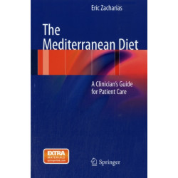The Mediterranean Diet: A Clinician’s Guide for Patient Care