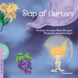 Slap af i kirken: Elevens bog
