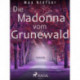 Die Madonna vom Grunewald