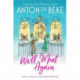 We'll Meet Again: The romantic new novel from Sunday Times bestselling author Anton Du Beke