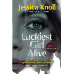 Luckiest Girl Alive: Now a major Netflix film starring Mila Kunis as The Luckiest Girl Alive