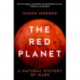 The Red Planet: A Natural History of Mars