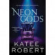 Neon Gods: A Divinely Dark Romance Retelling of Hades and Persephone (Dark Olympus 1)