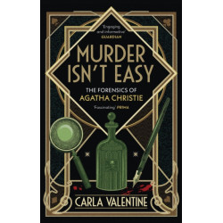 Murder Isn't Easy: The Forensics of Agatha Christie