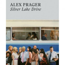 Alex Prager: Silver Lake Drive
