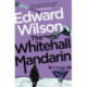 The Whitehall Mandarin: A gripping Cold War espionage thriller by a former special forces officer