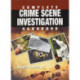 Complete Crime Scene Investigation Handbook