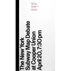 The New York Subway Map Debate: At Cooper Union April 20, 7:30 pm
