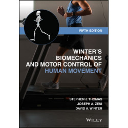Winter's Biomechanics and Motor Control of Human Movement