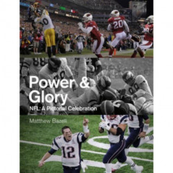 Power & Glory: NFL, 1970-2020