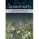 Seasonality: A personal account of nature through the seasons