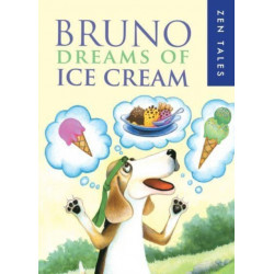 Bruno Dreams of Ice Cream