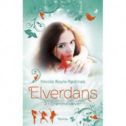 Elverdans 2: Drømmevæver