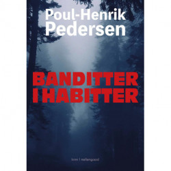 Banditter i habitter