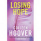 Losing Hope: A Novel