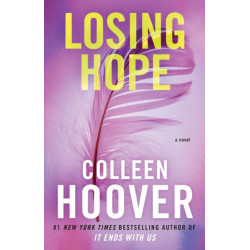 Losing Hope: A Novel