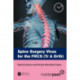 Spine Surgery Vivas for the FRCS (Tr & Orth)