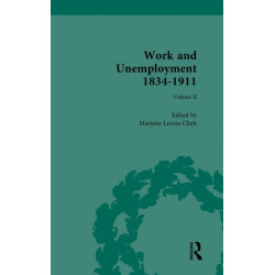 Work and Unemployment 1834-1911: Unemployed before Unemployment