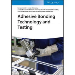 Adhesive Bonding Technology and Testing