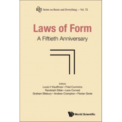Laws Of Form: A Fiftieth Anniversary