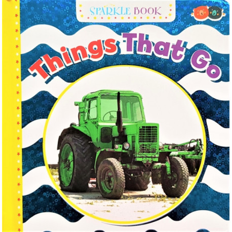 Sparkle Book - Things That Go