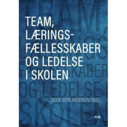 Team, læringsfællesskaber og ledelse