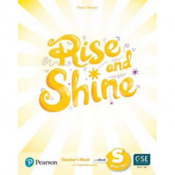 Rise and Shine Starter Teacher's Book with Pupil's eBook, Activity eBook, Presentation Tool and Digital Resources