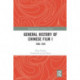 General History of Chinese Film I: 1896–1949