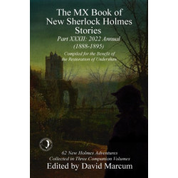 The MX Book of New Sherlock Holmes Stories - XXXII: 2022 Annual (1888-1895)
