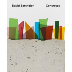 David Batchelor – Concretos