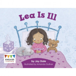 Lea is Ill