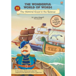 The The Wonderful World of Words: Admiral Goes to the Rescue: Volume 12