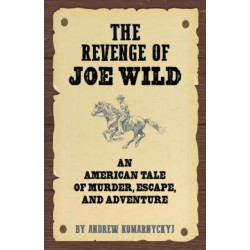 The Making of Joe Wild