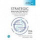 Strategic Management: A Competitive Advantage Approach, Conceptsand Cases, Global Edition