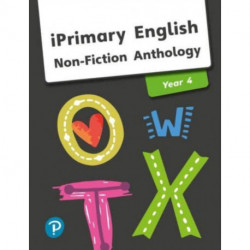 iPrimary English Anthology Year 4 Non-Fiction