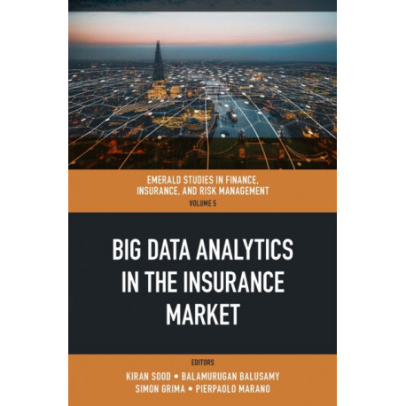 Big Data Analytics in the Insurance Market