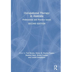 Occupational Therapy in Australia: Professional and Practice Issues
