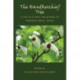The Handkerchief Tree: A Life in Letters: The Journal of Frederick Grice, 1946-83
