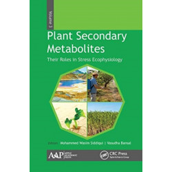 Plant Secondary Metabolites, Volume Three: Their Roles in Stress Eco-physiology