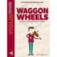 Waggon Wheels: 26 Pieces for Violin Players