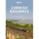 CORNISH RAILWAYS: Saltash to St Austell