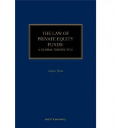The Law of Private Equity Funds: A Global Perspective