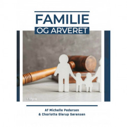 Familie og Arveret: Kompendium i Familie og Arveret