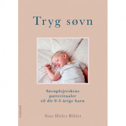 Tryg søvn: Søvnplejerskens putteritualer til dit 0-3 årige barn